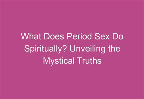 does having sex on period create soul ties|Does Period Sex Create Soul Ties